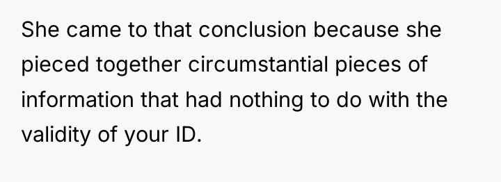 She came to that conclusion because she pieced together circumstantial...