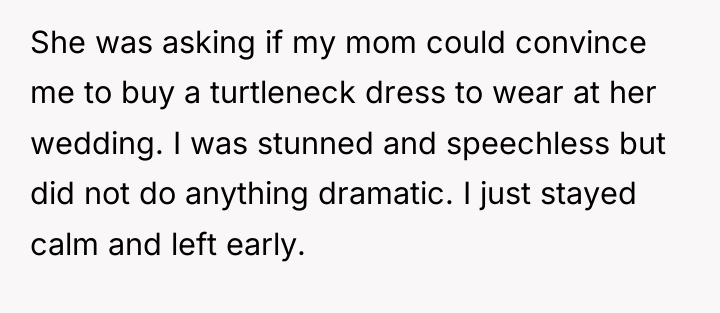 She was asking if my mom could convince me to...