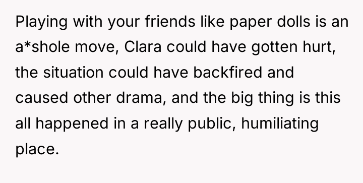 Playing with your friends like paper dolls is an a*shole...