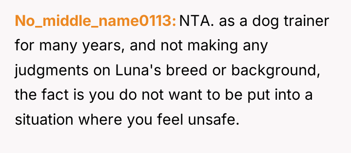 No_middle_name0113 NTA. as a dog trainer for many years, and...