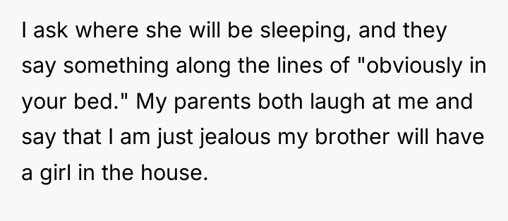 I ask where she will be sleeping, and they say...