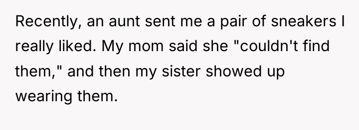 Recently, an aunt sent me a pair of sneakers I...