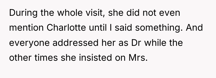 During the whole visit, she did not even mention Charlotte...
