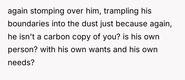 again stomping over him, trampling his boundaries into the dust...