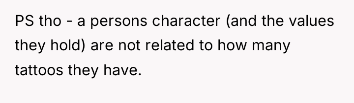PS tho - a persons character (and the values they...