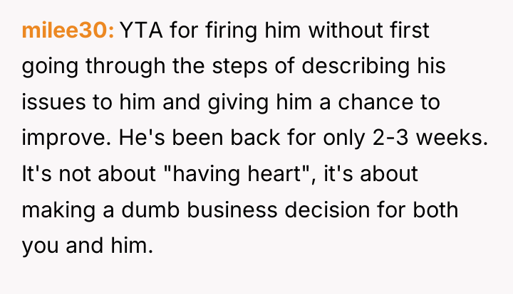 milee30 YTA for firing him without first going through the...