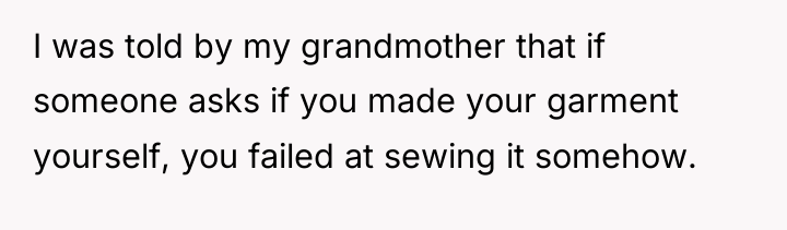 I was told by my grandmother that if someone asks...