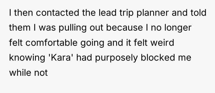 I then contacted the lead trip planner and told them...