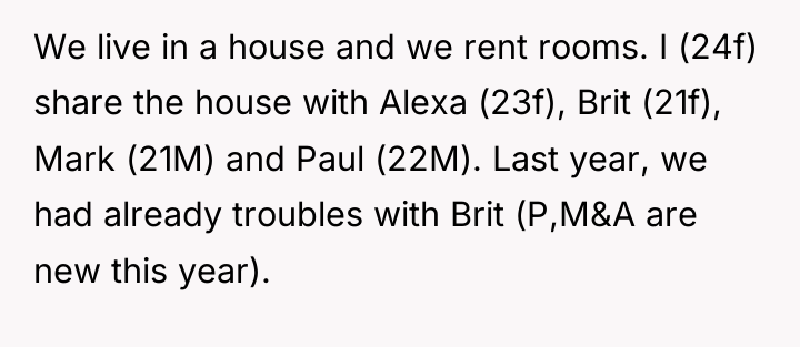We live in a house and we rent rooms. I...