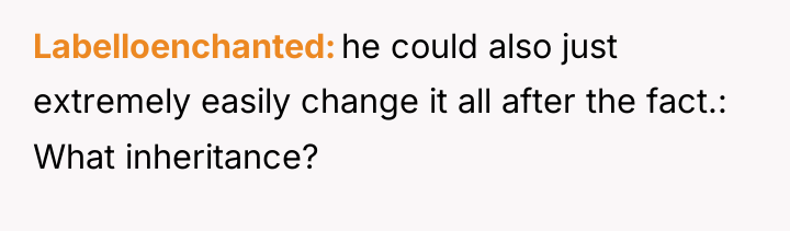 Labelloenchanted he could also just extremely easily change it all...