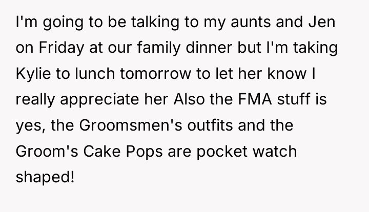 I'm going to be talking to my aunts and Jen...