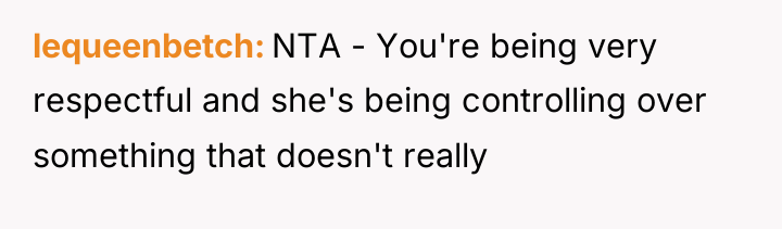 lequeenbetch NTA - You're being very respectful and she's being...
