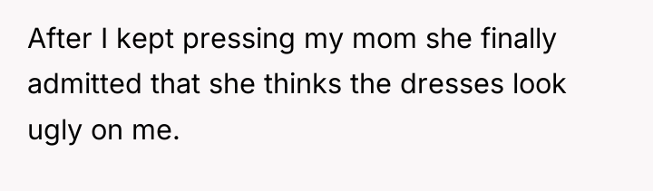 After I kept pressing my mom she finally admitted that...