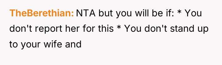TheBerethian NTA but you will be if: * You don't...