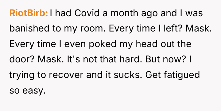 RiotBirb I had Covid a month ago and I was...