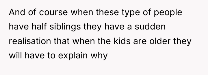 And of course when these type of people have half...