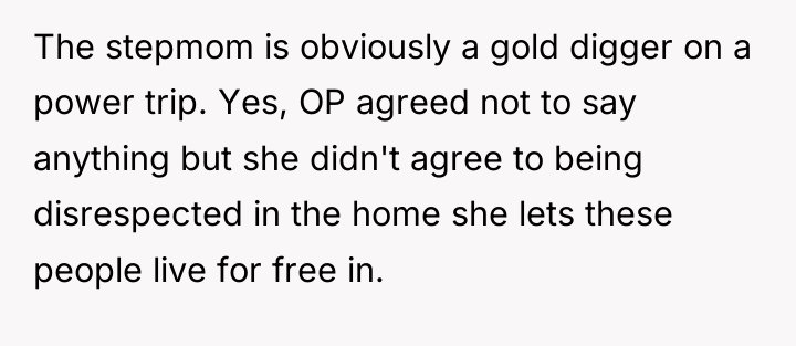 The stepmom is obviously a gold digger on a power...
