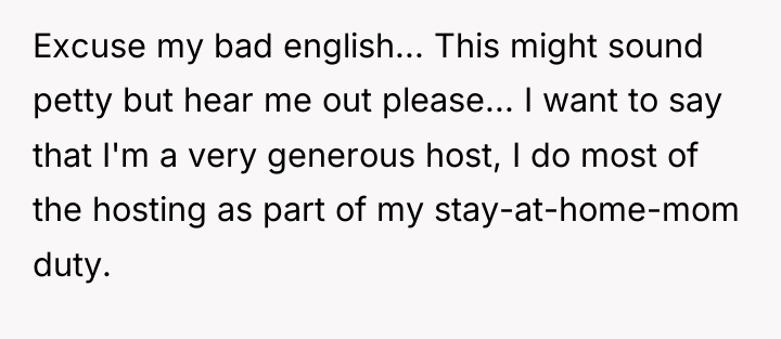 Excuse my bad english... This might sound petty but hear...
