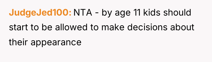 JudgeJed100 NTA - by age 11 kids should start to...