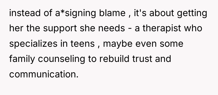 instead of a*signing blame , it's about getting her the...