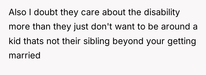 Also I doubt they care about the disability more than...