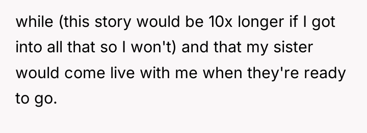 while (this story would be 10x longer if I got...