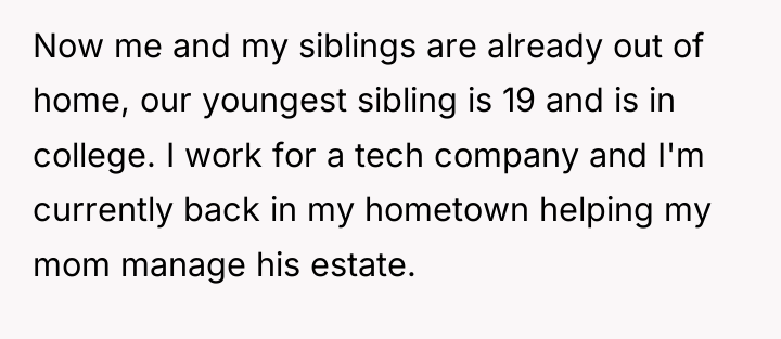 Now me and my siblings are already out of home,...
