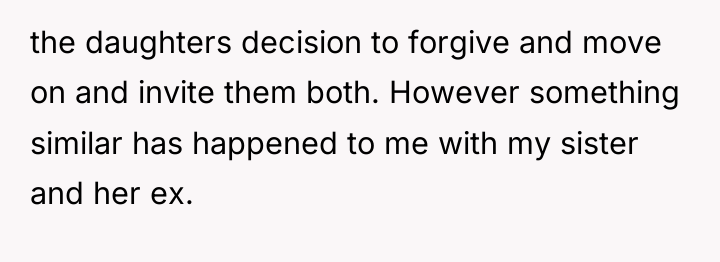 the daughters decision to forgive and move on and invite...