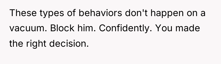 These types of behaviors don't happen on a vacuum. Block...