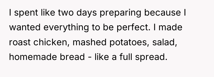 I spent like two days preparing because I wanted everything...