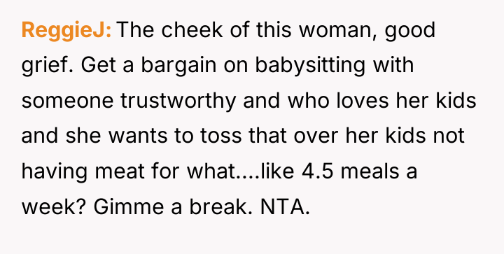 ReggieJ The cheek of this woman, good grief. Get a...