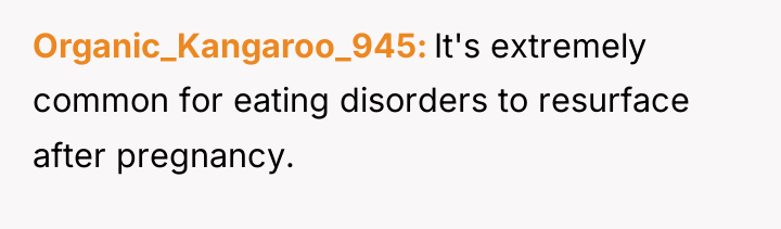 Organic_Kangaroo_945 It's extremely common for eating disorders to resurface after...