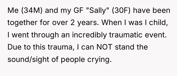 Me (34M) and my GF "Sally" (30F) have been together...