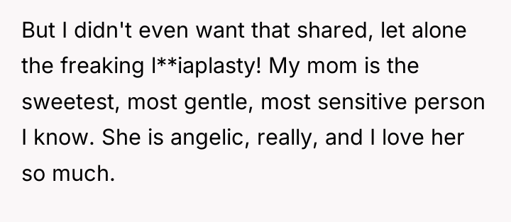But I didn't even want that shared, let alone the...