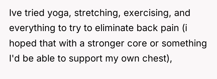 Ive tried yoga, stretching, exercising, and everything to try to...