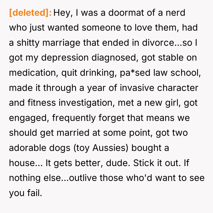[deleted] Hey, I was a doormat of a nerd who...