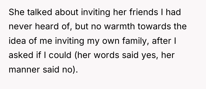 She talked about inviting her friends I had never heard...