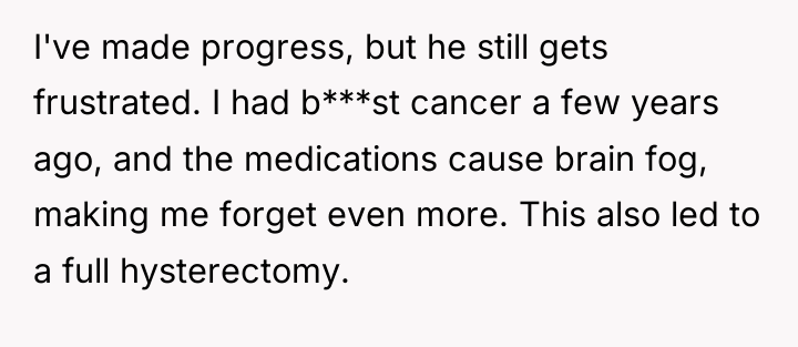I've made progress, but he still gets frustrated. I had...