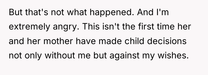 But that's not what happened. And I'm extremely angry. This...