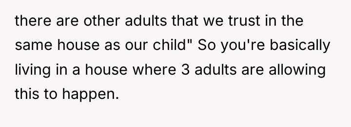 there are other adults that we trust in the same...