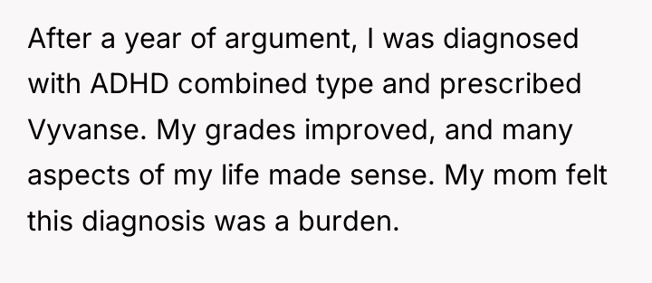 After a year of argument, I was diagnosed with ADHD...
