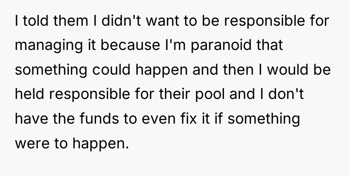 I told them I didn't want to be responsible for...