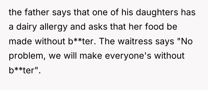 the father says that one of his daughters has a...