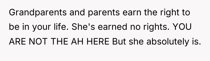Grandparents and parents earn the right to be in your...