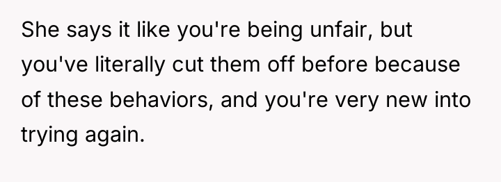 She says it like you're being unfair, but you've literally...
