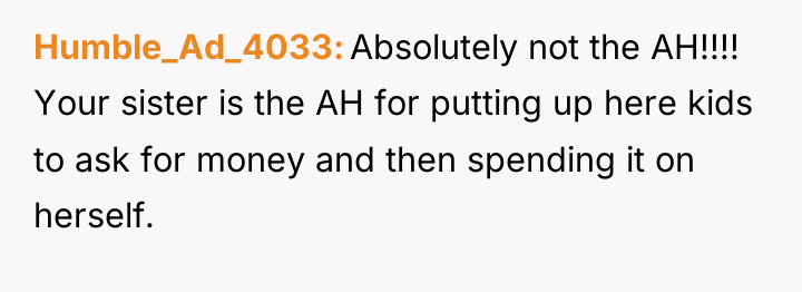 Humble_Ad_4033 Absolutely not the AH!!!! Your sister is the AH...