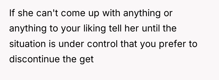 If she can't come up with anything or anything to...