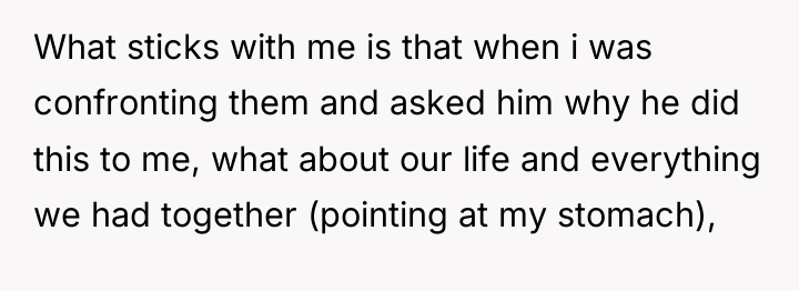 What sticks with me is that when i was confronting...