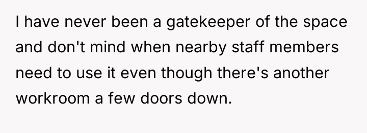 I have never been a gatekeeper of the space and...