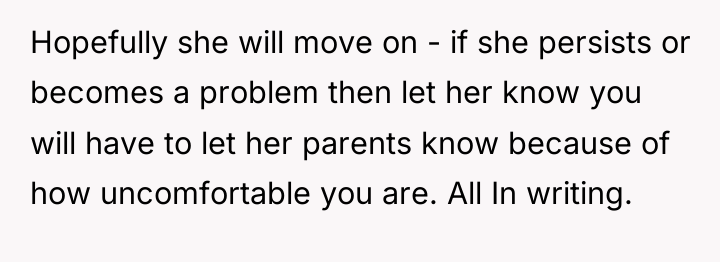 Hopefully she will move on - if she persists or...